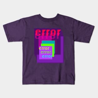 Error Kids T-Shirt